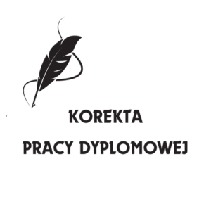 Korekta pracy licencjackiej i magisterskiej, pisaniepracydyplomowej.pl