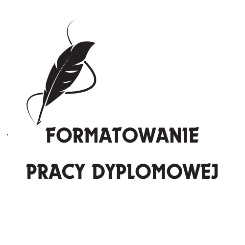 Formatowanie pracy licencjackiej lub magisterskiej, Ppisaniepracydyplomowej.pl