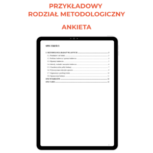 Przykładowy rozdział metodologiczny dla badania ankiegtowego w pracy licencjackiej i magisterskiej, pomoc w pisaniu pracy
