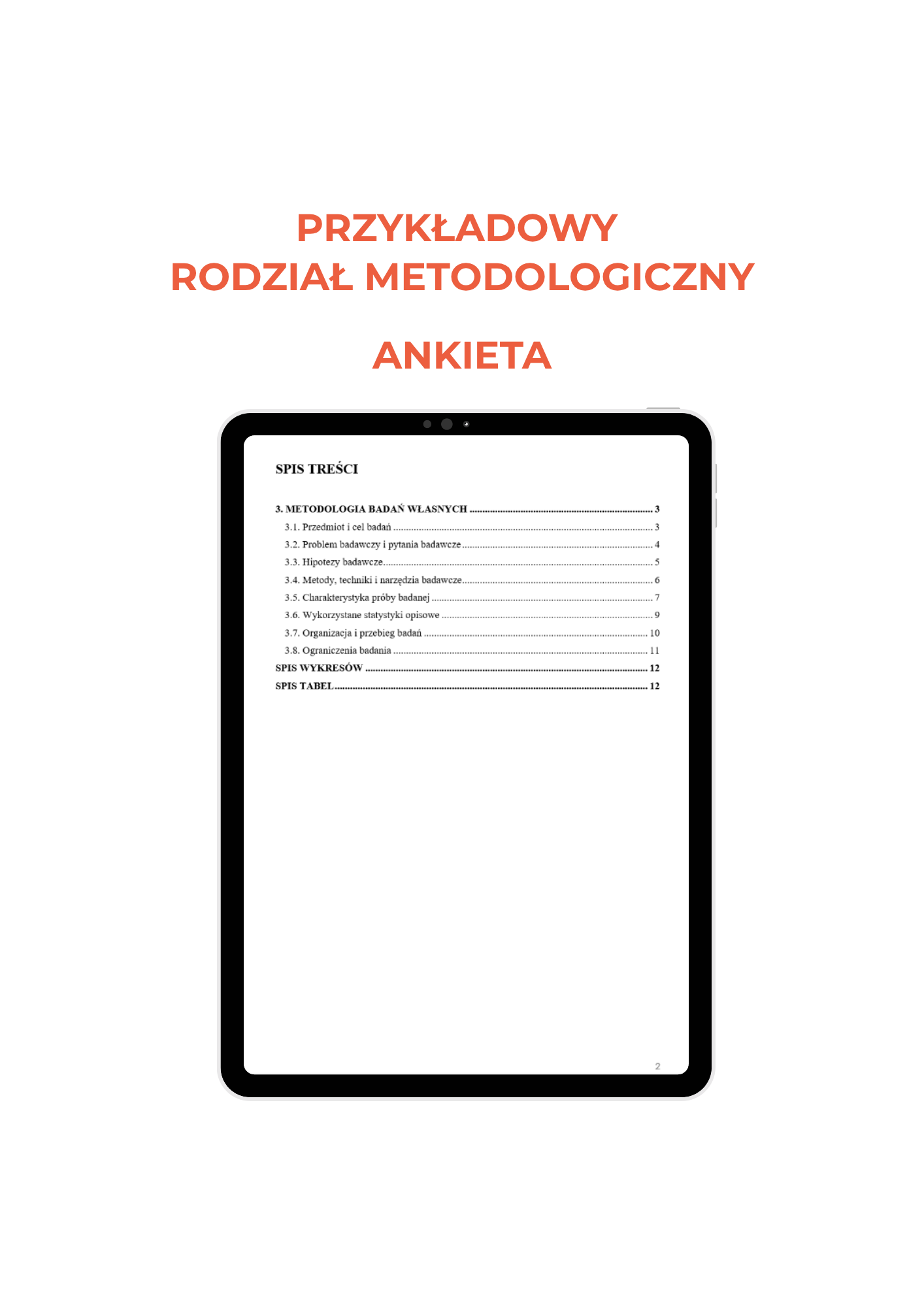 Przykładowy rozdział metodologiczny dla badania ankiegtowego w pracy licencjackiej i magisterskiej, pomoc w pisaniu pracy