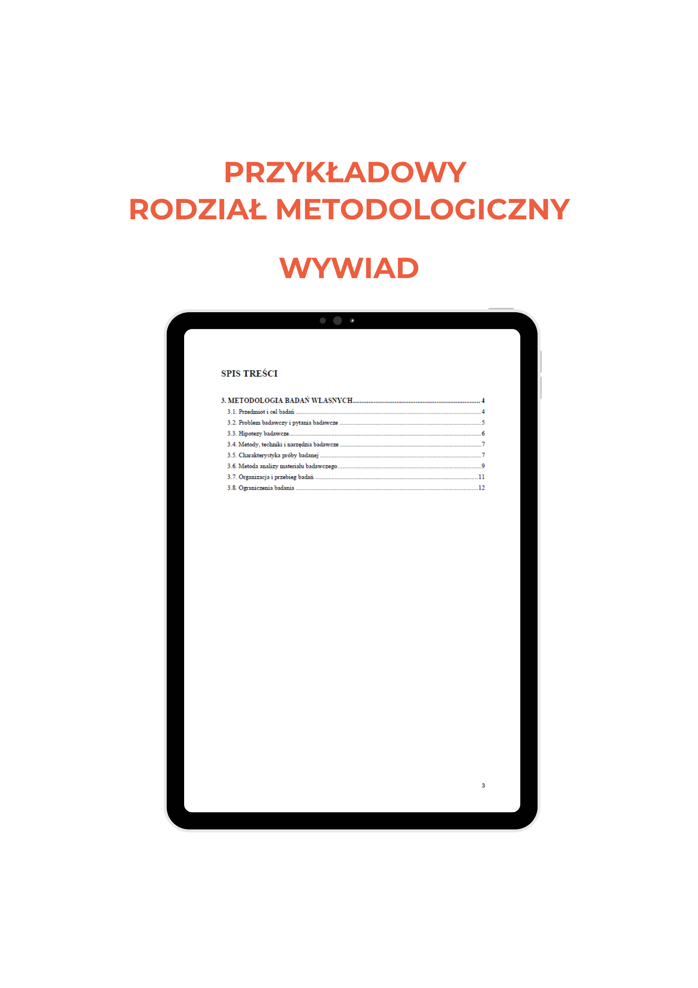 Przykładowy rozdział metodologiczny dla wywiadu w pracy licencjackiej i magisterskiej, pomoc w pisaniu pracy