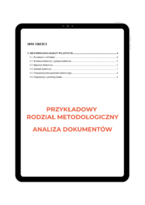 Przykładowy rozdział metodologiczny dla analizy dokumentów w pracy licencjackiej i magisterskiej, pomoc w pisaniu pracy