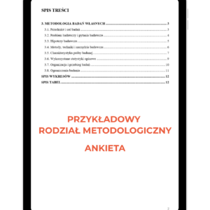 Przykładowy rozdział metodologiczny dla badania ankiegtowego w pracy licencjackiej i magisterskiej, pomoc w pisaniu pracy