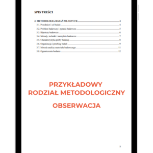 Przykładowy rozdział metodologiczny dla obserwacji w pracy licencjackiej i magisterskiej, pomoc w pisaniu pracy