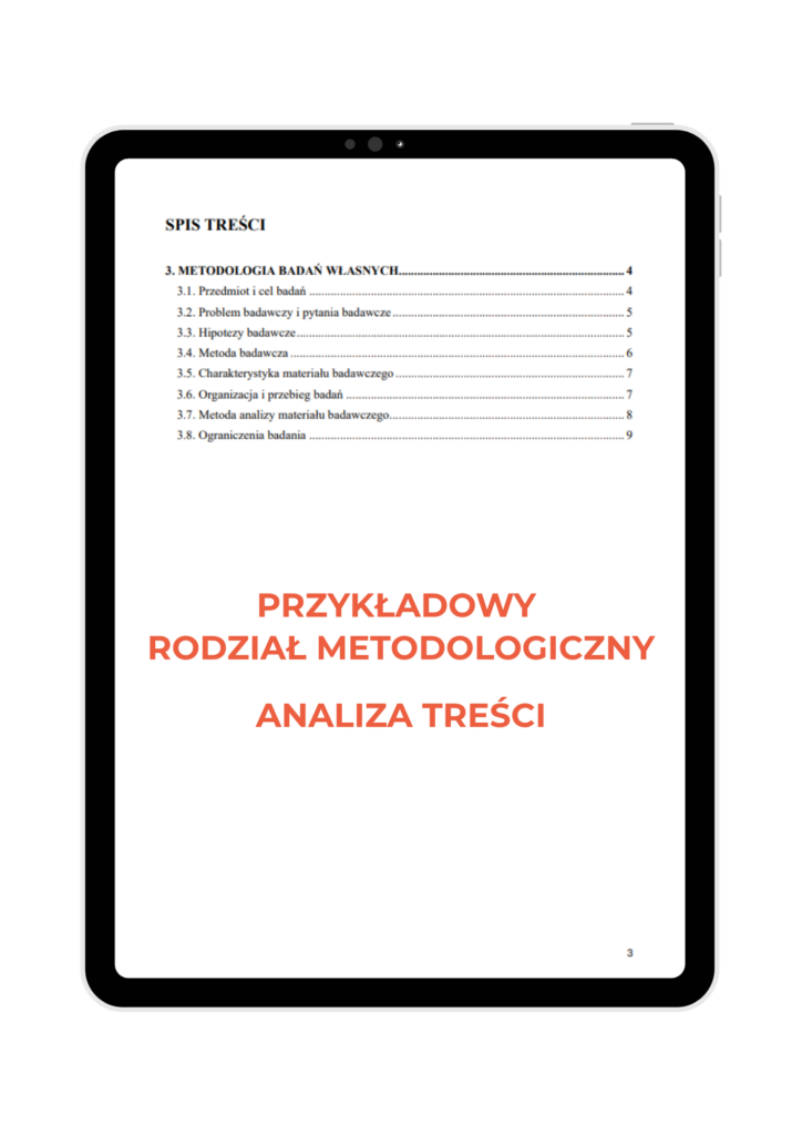 Przykładowy rozdział metodologiczny dla analizy treści w pracy licencjackiej i magisterskiej, pomoc w pisaniu pracy