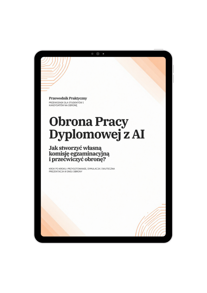 E-book, obrona pracy dyplomowej z AI, Jak obronić pracę dzięki AI.